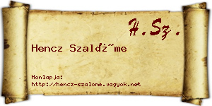 Hencz Szalóme névjegykártya